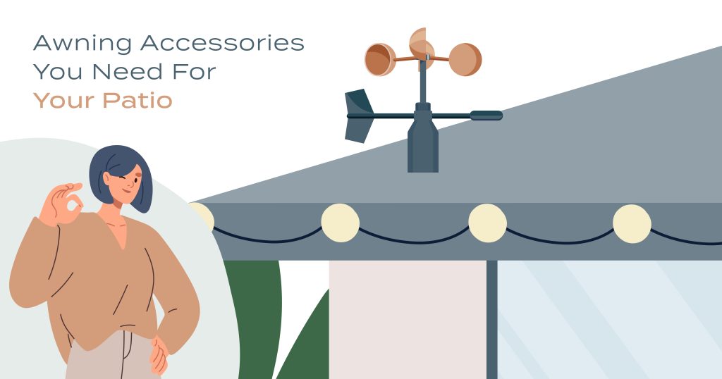 Awning accessories you need for your patio
